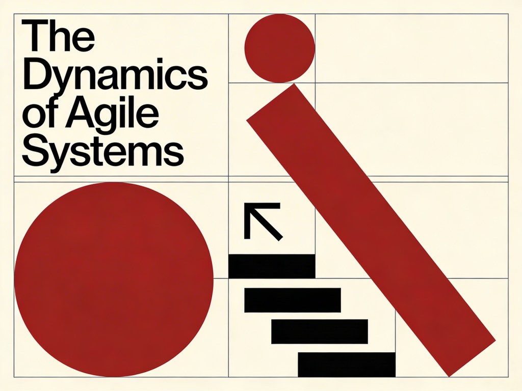 The Dynamics of Agile Systems: Key&nbsp;Insights